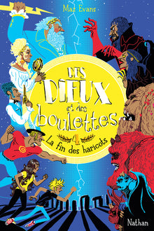 Des dieux et des boulettes - La fin des haricots