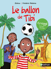Le ballon de Tibi - Dyscool