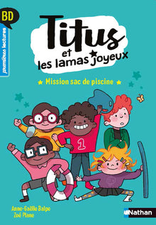 Titus et les lamas joyeux BD - Mission sac de piscine