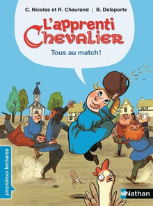L'apprenti chevalier, tous au match !