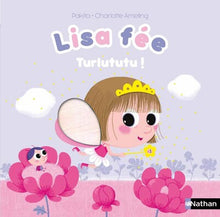 Lisa fée - Turlututu !