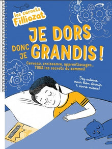 Les carnets Filliozat - Je dors donc je grandis !