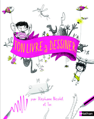 Ton livre à dessiner