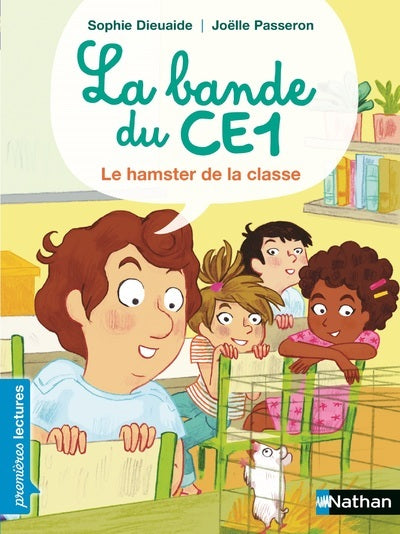 La bande du CE1, le hamster de la classe