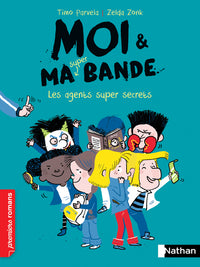 Moi et ma super bande - Les agents super secrets