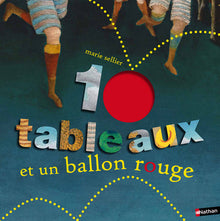 10 tableaux et 1 ballon rouge