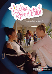 Léna rêve d'étoile - L'union fait la force - Tome 3 - Dès 8 ans (3)