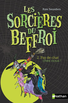 Les sorcières du Beffroi - Pas de chat chez nous !