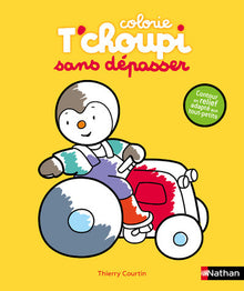 T'choupi - Mes coloriages sans dépasser : le tracteur
