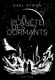 La planète des 7 Dormants