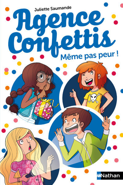 Agence Confettis : Même pas peur !