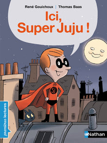 Ici Super Juju !