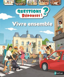 Vivre ensemble - Questions/Réponses