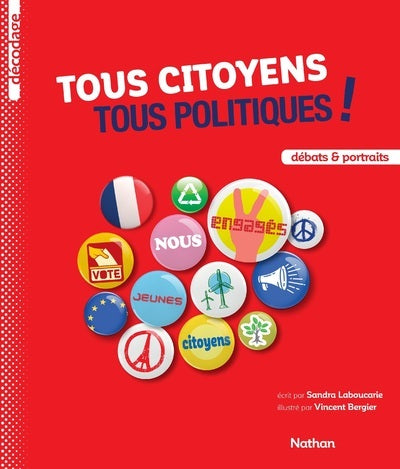 Tous citoyens, tous politiques !