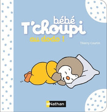Bébé T'choupi : Au dodo !