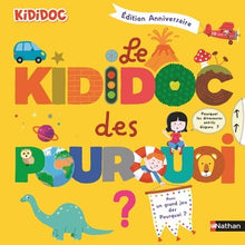 Le kididoc des pourquoi - Edition anniversaire