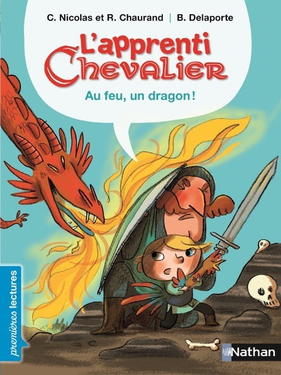 L'apprenti chevalier, au feu, un dragon !