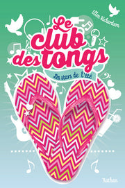 Le club des Tongs 4 - Les Stars de l'été