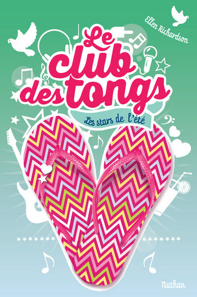 Le club des tongs - Les stars de l'été