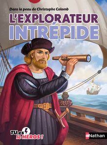 L'explorateur intrépide