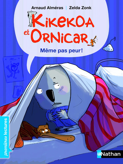 Kikekoa et Ornicar, même pas peur !