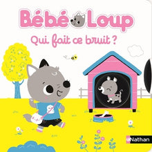 Bébé Loup - Qui fait du bruit