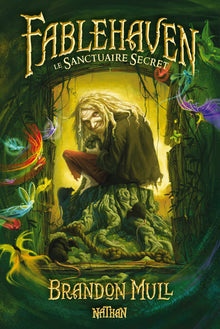 Fablehaven - tome 1 Le sanctuaire secret