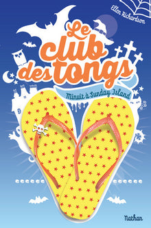 Le club des tongs - Minuit à Sunday Island
