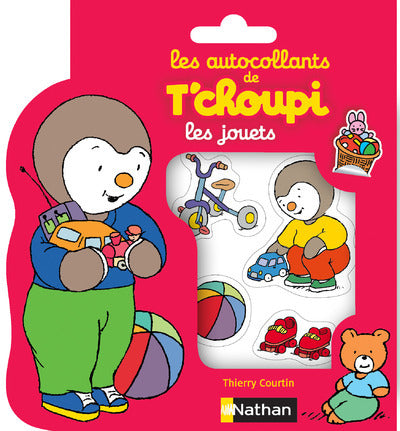 Les autocollants de T'choupi: Les jouets