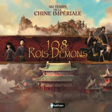 108 rois-démons Au temps de la Chine impériale