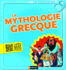 La mythologie grecque - Les concentrés