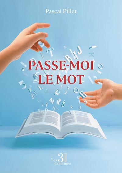 Passe-moi le mot