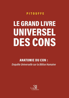 Le grand livre universel des cons
