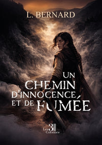 Un chemin d'innocence et de fumée