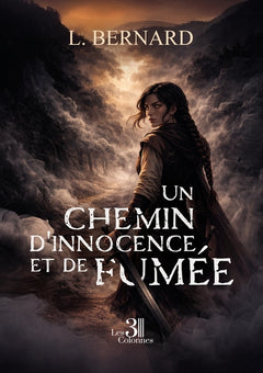 Un chemin d'innocence et de fumée