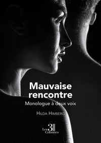 Mauvaise rencontre