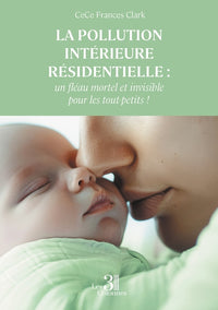 La pollution intérieure résidentielle