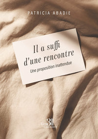 Il a suffi d'une rencontre