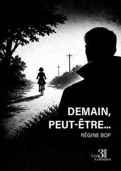 Demain, peut-être...