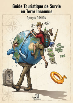 Guide Touristique de Survie en Terre Inconnue