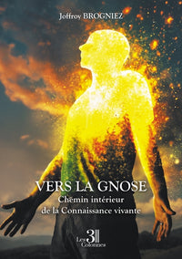 Vers la Gnose