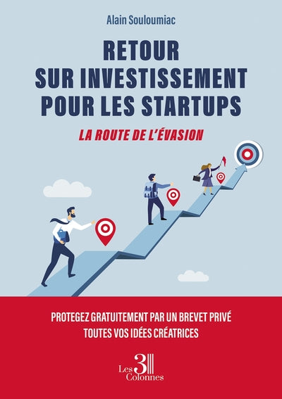 RETOUR SUR INVESTISSEMENT POUR LES STARTUPS