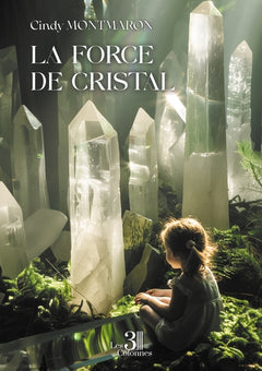 La force de Cristal