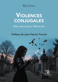 Violences conjugales: Des maux pour dénoncer