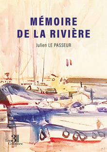 Mémoire de la rivière