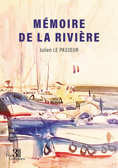 Mémoire de la rivière