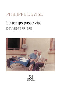 Le temps passe vite