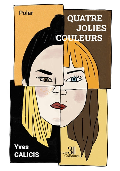 Quatre jolies couleurs