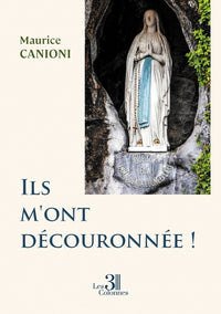 Ils m'ont découronnée !