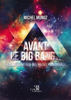 Avant le Big Bang